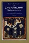 The Golden Legend, Volume I