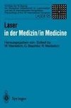 Laser in der Medizin / Laser in Medicine