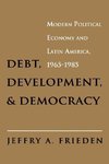 Debt, Development, and Democracy