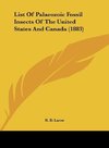 List Of Palaeozoic Fossil Insects Of The United States And Canada (1883)