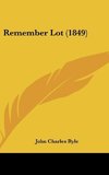 Remember Lot (1849)