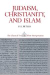 Judaism, Christianity, and Islam