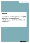 Ausarbeitung und Interpretation von § 55 des Vierten Buches aus Arthur Schophenhauers 