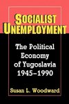 Socialist Unemployment