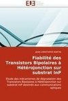 Fiabilité des Transistors Bipolaires à Hétérojonction sur substrat InP