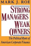 Strong Managers, Weak Owners