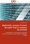 Algébricité, groupes formels de Lubin-Tate et modules de Drinfeld