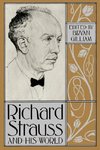 Richard Strauss and His World