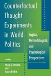 Counterfactual Thought Experiments in World Politics