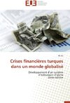 Crises financières turques dans un monde globalisé