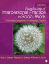 Foundations of Interpersonal Practice in Social Work