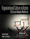 Driskill, G: Organizational Culture in Action