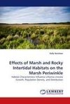 Effects of Marsh and Rocky Intertidal Habitats on the Marsh Periwinkle