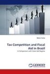 Tax Competition and Fiscal Aid in Brazil