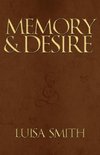 Memory & Desire