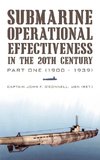 Submarine Operational Effectiveness in the 20th Century