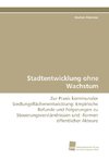 Stadtentwicklung ohne Wachstum