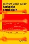 Eisenführ, F: Rationales Entscheiden