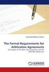 The Formal Requirements for Arbitration Agreements