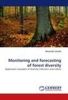 Monitoring and forecasting of forest diversity