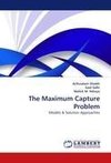 The Maximum Capture Problem