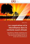 Les coopératives et la microfinance dans le contexte ouest africain