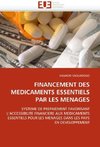 FINANCEMENT DES MEDICAMENTS ESSENTIELS PAR LES MENAGES