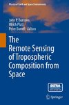 The Remote Sensing of Tropospheric Composition from Space