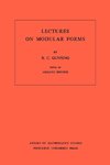 Lectures on Modular Forms. (AM-48), Volume 48