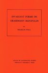 Invariant Forms on Grassmann Manifolds. (AM-89), Volume 89