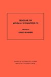 Seminar On Minimal Submanifolds. (AM-103), Volume 103