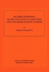 Multiple Integrals in the Calculus of Variations and Nonlinear Elliptic Systems. (AM-105), Volume 105