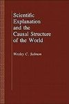 Scientific Explanation and the Causal Structure of the World