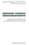 Bedeutung · Konzepte Bedeutungskonzepte