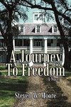 A Journey to Freedom