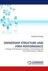 OWNERSHIP STRUCTURE AND FIRM PERFORMANCE