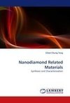 Nanodiamond Related Materials