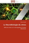 La Neurobiologie du stress