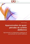 Approximation de quasi-périodes de variétés abéliennes