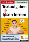 Textaufgaben l(e)ösen lernen - 1.-2. Schuljahr