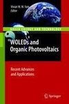 WOLEDs and Organic Photovoltaics