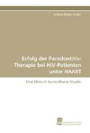 Erfolg der Parodontitis-Therapie bei HIV-Patienten unter HAART