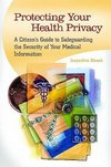 Protecting Your Health Privacy