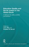 Education Quality and Social Justice in the Global South