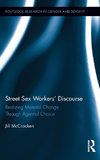 Street Sex Workers' Discourse