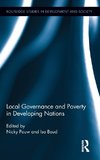 Pouw, N: Local Governance and Poverty in Developing Nations