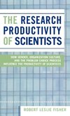 The Research Productivity of Scientists