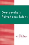 Dostoevsky's Polyphonic Talent