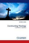 Constructing Theology