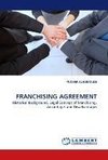 FRANCHISING AGREEMENT